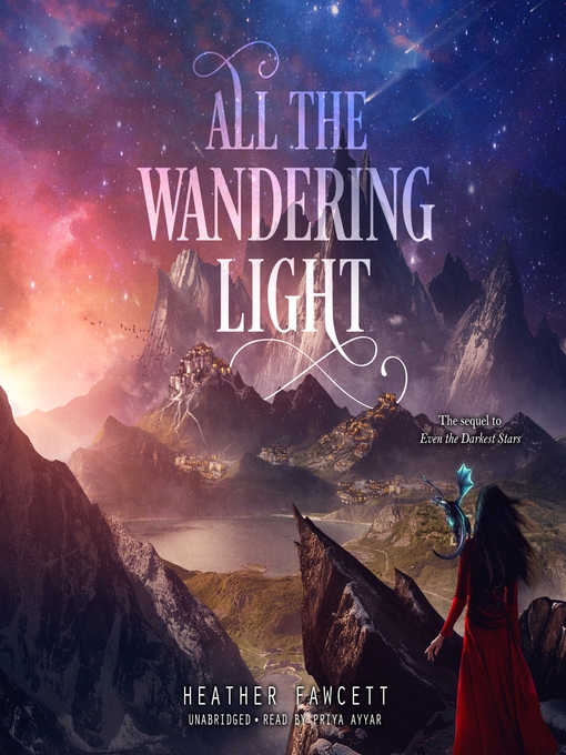 Title details for All the Wandering Light by Heather Fawcett - Available